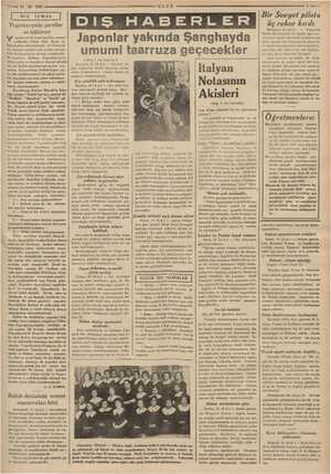     —— 11-10-1937 | DIŞ İCMAL | Yugoslavyada partiler v ugoslavya'da siyasi partiler resmen mülgadır. Fakat filen Kıral A-...