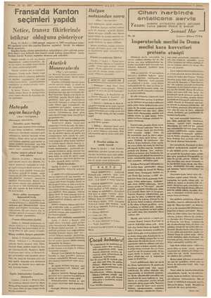  — 12-10-1937 Fransa'da Kanton seçimleri yapıldı Netice, fransız fikirlerinde istikrar olduğunu gösteriyor Paris, 11 (A.A.) —