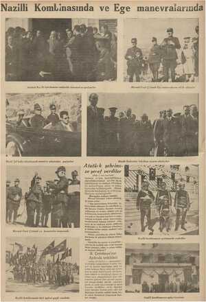    Nazilli kombinasında türk işçileri geçid resminde Mareşal Fevzi Çıkmak Ege manevralarını takib ediyorlar Büyük Önderimiz