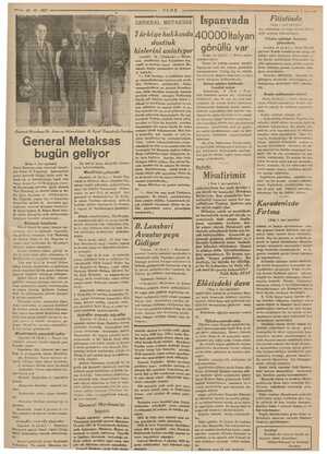    TT Eee AN ER ULUS a —— 19-10-1937 dö General Metaksas Dr. Aras ve Atinaelçimiz R. Eşref Unaydınla berabe General Metaksas