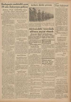  ——— 27-10-1937 # Budapeşte muhteliti ayın 29 nda Ankaraya geliyor Ankara, Peşte muhtelitine karşı nasıl bir takım...