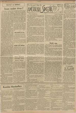     - 1938 grsrasası Yalnız, herkes bilir ki sebebi her vakit soğuk değildir. korkudan da - sıcakta bile - titrer, KEM HAYAT