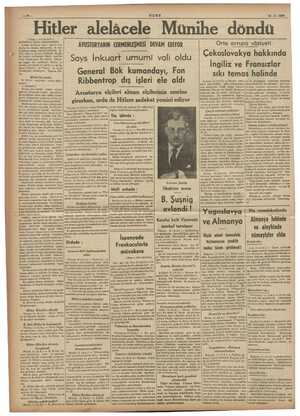    ULUS 16-3. 1938 “Hitler alelâcele Münihe döndü . AVUSTURYANIN CERMENLEŞMESİ DEVAM EDİYOR Orta avrupa vöziyeti Çekoslovakya
