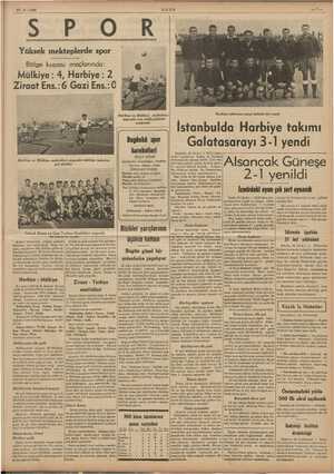    27-3. 1938 ULUS Ditei fab m R Yüksek mekteplerde spor Bölge kupası maçlarında: Mülkiye : 4, Harbiye: 2 Ziraat Ens.:6 Gazi