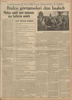    24-5. 1938 Cumhuriyetin 15 inci, Celâl Bayar hükümetinin ilk büdçesi ULUS Büdce görüşmeleri dün başladı - Maliye vekili...