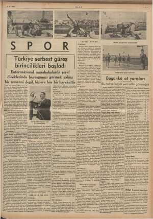    , ' | Türkiye serbest güreş birincilikleri başladı Enternasyonal müsabakalarda şeref direklerinde bayrağımızı görmek yalnız
