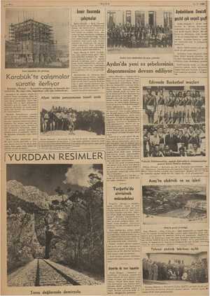    1.7.1938 a Yeni inşaattan bir görünüş Karabük'te ii süratle ilerliyor Karabük, mk Karabük'te çalışmalar en hararetli dev-