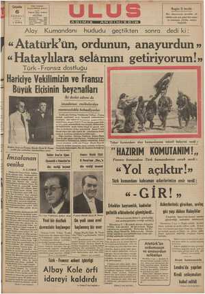 '« Atatürk ün, ordunun, anayurdun » «Hataylılara selâmını getiriyorum! » Türk - Fransız dostluğu # Ha>ririva Vakilimizin va Francız 