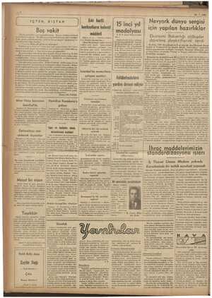  28-7-1938 Nevyork dünya sergisi İÇTEN, DIŞTAN Eski harfli 15'inci yıl banknotların fedavül için yapılan hazırlıklar Boş vakit