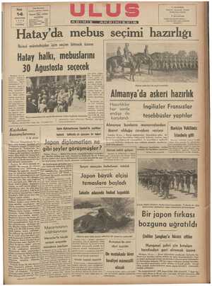  Pazar 14 AĞUSTOS 1958 5 KURUŞ Başmuharrir Fransızca Ankı Yazı işleri Atölye Hatay'da mebu Hatay halkı, mebuslarını 30...