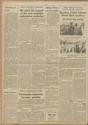  —8— ULUS 4-9. 1938 Bütün Hatay Hatay Meclisi açılırken ; zn yapılan Büyük tezahürler sevinç içinde — Cümhuriyet HM yiz devri