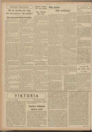    22.9.1928 Ağıza alınmıyacak kütü rler de e ır fili dövebilir Mahkeme Röportajları İki kız kardeş bir olup bir karyolacıyı