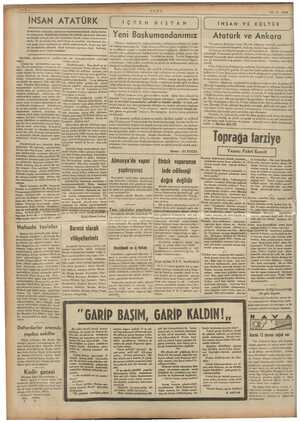  İNSAN ATATÜRK Dah ın her türlü hayır ve şerefine tek kaynak ola- insan vicdanını ve aklını seçmesinde. harikulâde adamda...