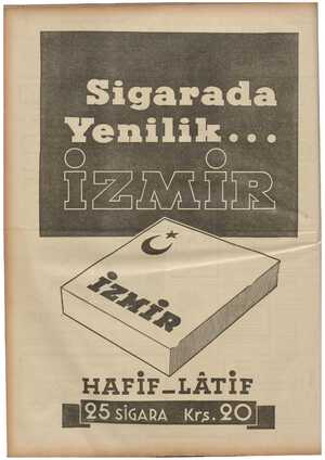    Sigarada eee 1 HAFİF.LÂTİF ye SİGARA Krs.9O İN  ...