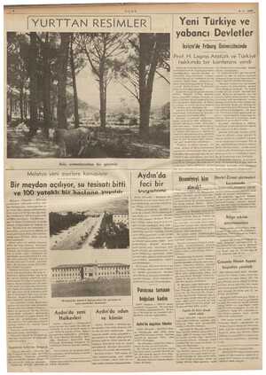  ULUS 8.1- 1939 RTTAN RESİML Bolu ormanlarından bir görünüş Malatya yeni eserlere kavuşuyor Bir meydan açılıyor, su tesisatı