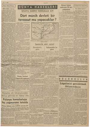  11.1.1939 DIŞ POLİTİKA Akim kalan taarruz med njurje, b bir müddet sonra rel en düşerek öldü. Goded DÜNYA HABERLERİ İSPANYA