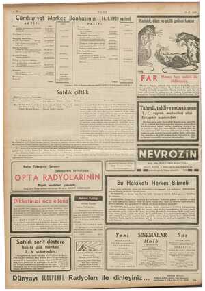  Yemeye “ ez m ULUS 18-1 - 1939 5 DE Cümhuriyet Merkez | Bankasının 14. 1.1939 vaziyeli Hastalık, ölü islik detiren farel / çk