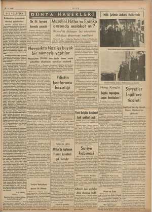    22-2-1939 ee ULUS DIŞ POLİTİKA Balkanlılar arasındaki DÜNYA HABERLERİ On iki tayyare | Musolini Hitler ve Franko arasında