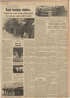    26-2. 1939 ŞEHİR MEKTUPLARI Kaptı kaçtıdan otobüse. Yalnız bir sene içinde otobüslerde bir milyona yakın bilet kesildi s "