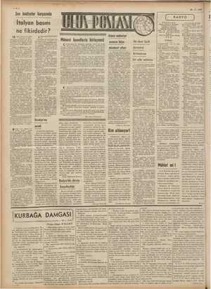    > Son hâdiseler karşısında İtalyan basını ne fikirdedi 18 mert 1938 tarihli Dey- ; li Telegraf ve Mor - ning Post gazetesi,
