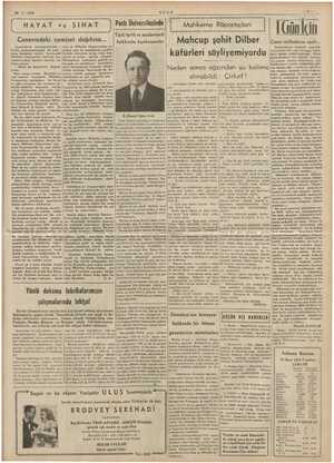    26-3 1939 ULUS —s— : (| HAYAT ve SIHAT | IGün İçin milletlerin saati... Üniversitesinde | Mahkeme Röportajları Mahcup şahit