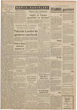  29.3.1939 | DIŞ POLİTİKA Musolini elini mi uzatıyor ? ULUS Yugoslavya,dan bir Geçen senenin sonbaharında Kont | örü Ri kino