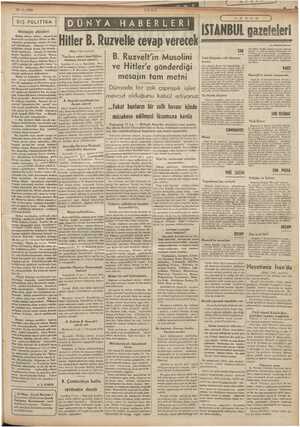        7 18-4. 1939 i Diş POLİTİKA j eesasesesesaniameasesansessssenesiiiseeeeeseseğ e az Mera dün; Roosevelt ne Hitler ve ve