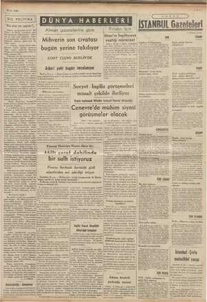   22-5. 1939 DIŞ POLİTİKA DÜNYA HABERLERİ Filistin için f “Biz size ne ve Alman gazetelerine göre an propagan ir Beri; TAN ın