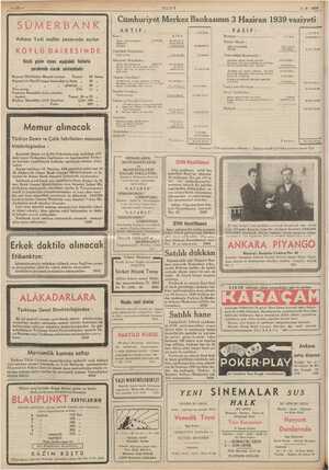    ULUS 7-6 - 1938 SÜMERBANK Cümhuriyet Merkez Bankasının 3 Haziran 1939 vaziyeti. AKTİF: dani PASİF: dağa LİRA : 0s LİRA...