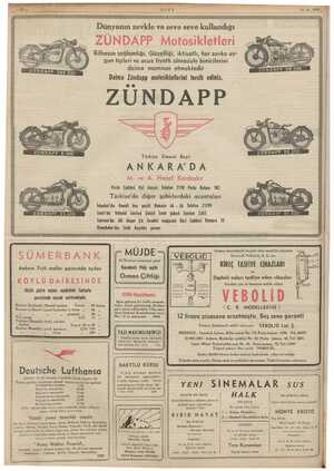    A m e Wi w ULUS 11-6. 1939 e ŞUNA Dünyanın zevkle ve seve seve kullandığı ZUNDAPP Motosikletleri Bilhassa sağlamlığı,...