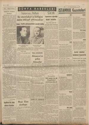    16 -7- 1939 U LUS DIŞ POLİTİKA İtalya'nın manasız hareketi a sk ra Fransa'ya tevı resmi bi ir da Hat az ul etmektedir....