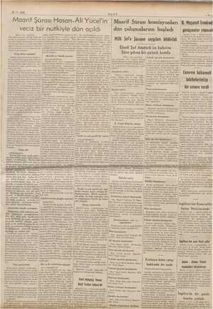     18.7.1939 ULUS 1 Maarif Şürası Hasan-Âli Yücel'in | Maarif Şürası komisyonları veciz bir nutkiyle dün açıldı dün...