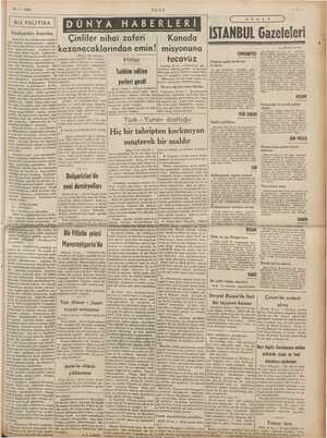  | 31-7. 1939 ULUS DIŞ POLİTİKA Uzakşarkta Amerika nihai zaferi emin Hitler Tahkim edilen yerleri gezdi misyonuna tecavüz...
