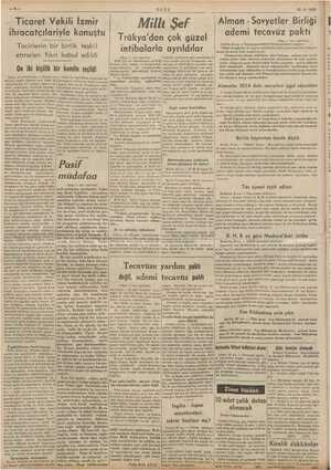    Sm ULUS 23-8-1939 : I ili İzmi Al S ler Birliği Ticaret Vekili İzmir Milli Şef man - Sovyetler Birliği . : » .. “...