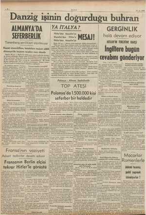    ULUS 27-8. 1939 SDakhliğ i ışının doğurduğu buhran YA İTALYA? Hitler'den Musolini'ye Musolini'den | Hitler'e MESAJ! Hitl .