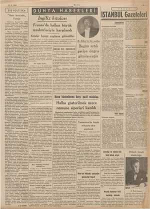    13.9.1939 İ DIŞ POLİTİKA “Harp haricinde,, Türkiye hterem Başvekil Dr. Refik Kıtalar henüz ce kıtaa Banda alihi büyük...