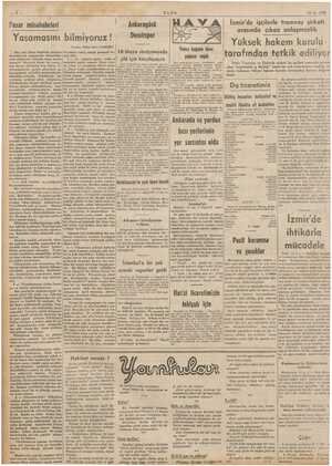   17-9.1939 Pazar müsahabeleri Yaşamasını bilmiyoruz ! a Ankaragücü Demirspor Yazan: Selim Sırrı TARCAN 18 Mayıs stadyomunda
