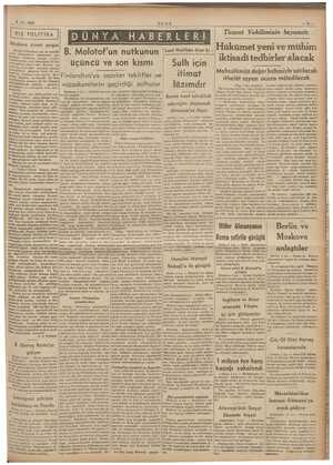   1-11.1939 iz lll DÜNYA HABERLERİ elişi B. Molotof'un nutkunun üçüncü ve son kısmı yapılan teklifler müzakerelerin geçirdiği