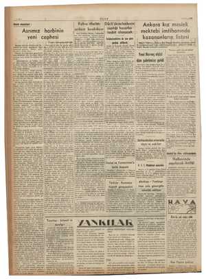    İli ULUS --11 1939 Günün meseleleri : e Kahve ithalâtı Ankara kız meslek Asrımız harbinin mektebi imtihanında yeni cephesi