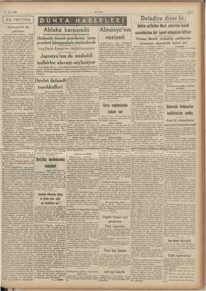    1.12.1939 ULUS —3— DÜNYA HABERLERİ Daladiye diyor ki: Bütün milletler Nazi zaferinin kendi : / Abluka karşısında...