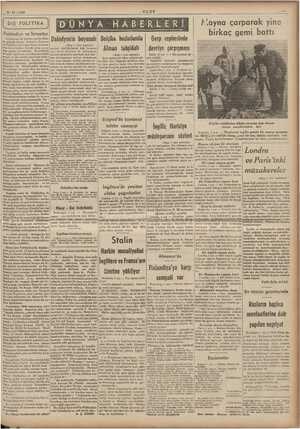  12. 1939 £. DIŞ POLİTİKA Mayna çarparak yine LR ği i Finlândiya ve birk mi battı Daladyenin Belçika hududunda | Garp...