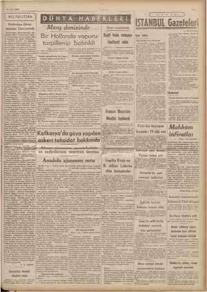  8 -12-1939 DIŞ POLİTİKA Finlândiya dâvası Milletler Cemiyetinde Garp cephesinde Keşif kolu velopçü faaliyeli oldu Bir...