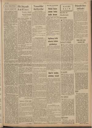  Bg m e 4 ET FE VEE” BEFR 8/1/1941 ULUS dö. mike büyük İ HARBE âdise: DAİR Bardia Ruzvelt Nazirlar meclisinde İrlanda'dan...
