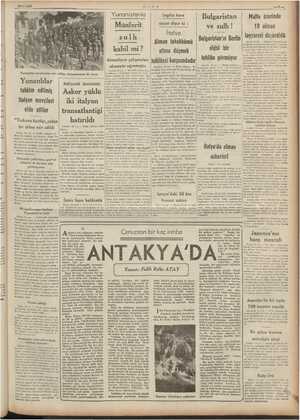    ES 5; 19/1/1941 Yunanistanla İngiliz hava Bulgaristan | Malfa üzerinde Münferit nazırı diyor ki : ve sulh ! 10 alman İtalya