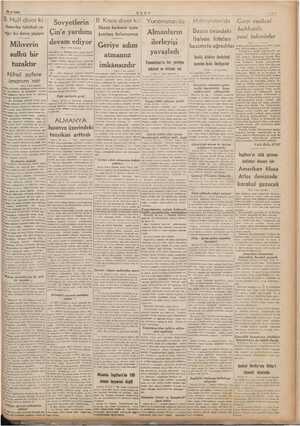  26/4/1941 Hull diyor ki Amerika tehlikeli ve bir devre yaşıyor Mihverin Sovyetlerin Çin'e yardımı devam ediyor iB. Knoxdiyor