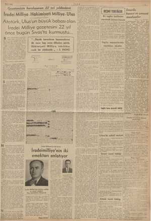    14/9/1941 ii Gazetemizin kuruluşunun 22 nci yıldönümü ; m KİR il istidasını bir an ön yanıp tutuşuyordum. Atatürk de...