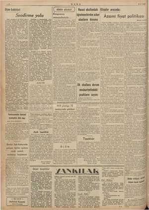  ey i ULUŞ 6/11/1941 Lisan bahisleri Hususi okullardaki arasında: Sevdirme yolu Âzami fiyat politikası z olanların durumu Rai