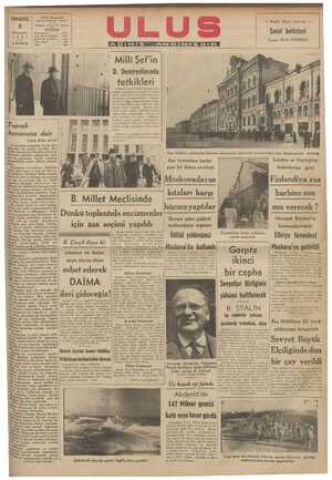    CUMARTESİ 8 Sonteşrin 1941 5 KURUŞ ULUS Basrmevi Çankırı Caddesi, Ankara l —( Bugün İkinci Sayfada )— Sanaf bahisleri...