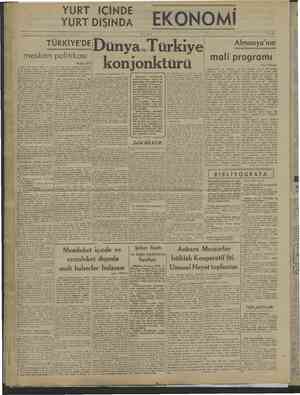    YURT İÇİNDE e d «YURTDIŞINDA EKONOMİ p ULUS 7/5/1943 ! . Almanya'nın o | konjonktürü mali pg ; TÜRKİYE'DE mesken politikası