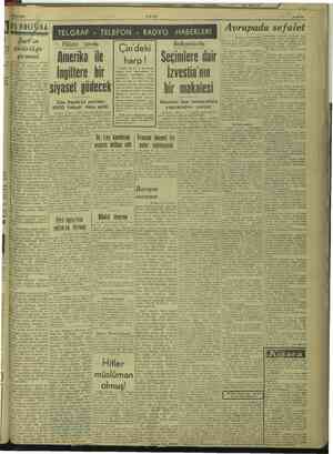 7- Avrupada sefalet ULUS TELGRAF « TELEFON « RADYO HABERLERİ s9 < Filistin işinde 1 Ep i Balkanlarda 7 Çin'deki AN girmesi